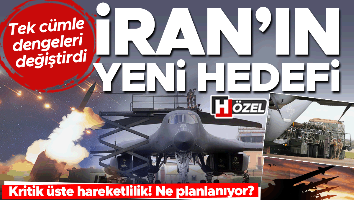 Tek cumle dengeleri degistirdi iranin yeni hedefi kritik uste hareketlilik ne planlaniyor TMKMdW2s